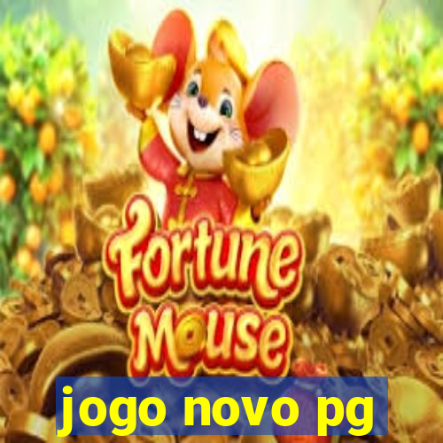 jogo novo pg